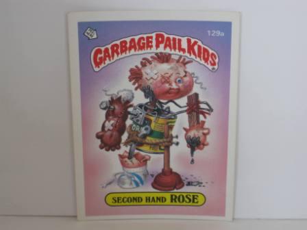 129a Second Hand ROSE 1986 Topps Garbage Pail Kids Card